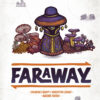 Faraway (Japonés) - Reinos Olvidados